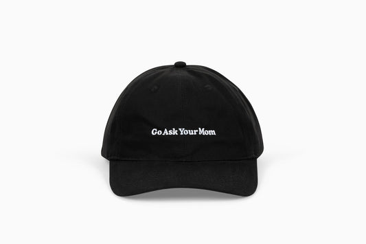 Go Ask Your Mom Hat - Middle Class Fancy