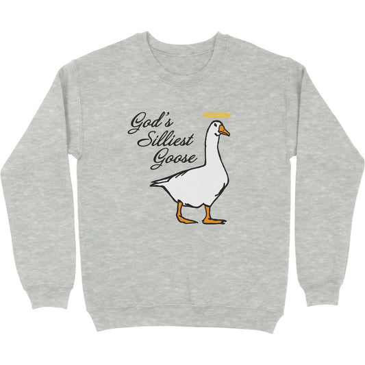 God's Silliest Goose Crewneck Sweatshirt - Middle Class Fancy