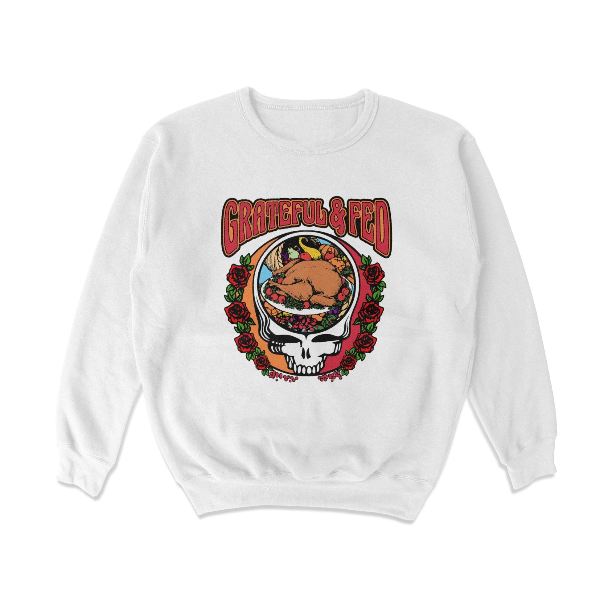 Grateful & Fed Crewneck Sweatshirt - Middle Class Fancy