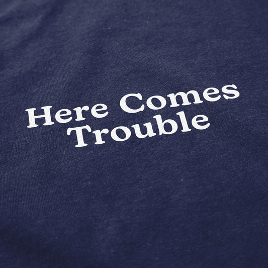 Here Comes Trouble Crewneck Sweatshirt - Middle Class Fancy