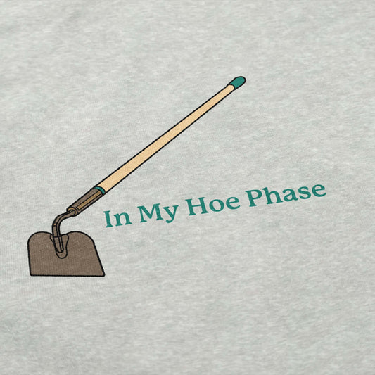 Hoe Phase Crewneck Sweatshirt - Middle Class Fancy