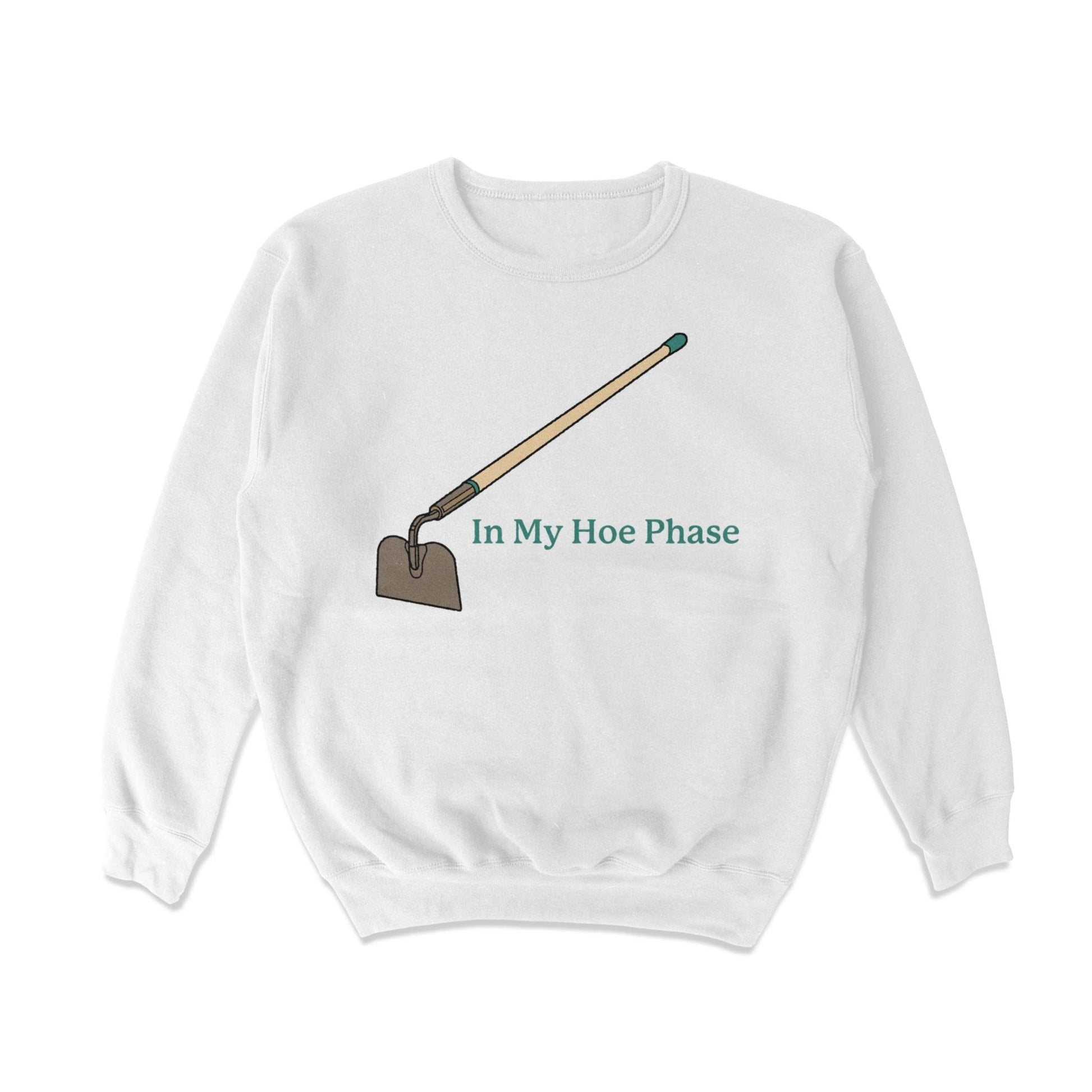 Hoe Phase Crewneck Sweatshirt - Middle Class Fancy