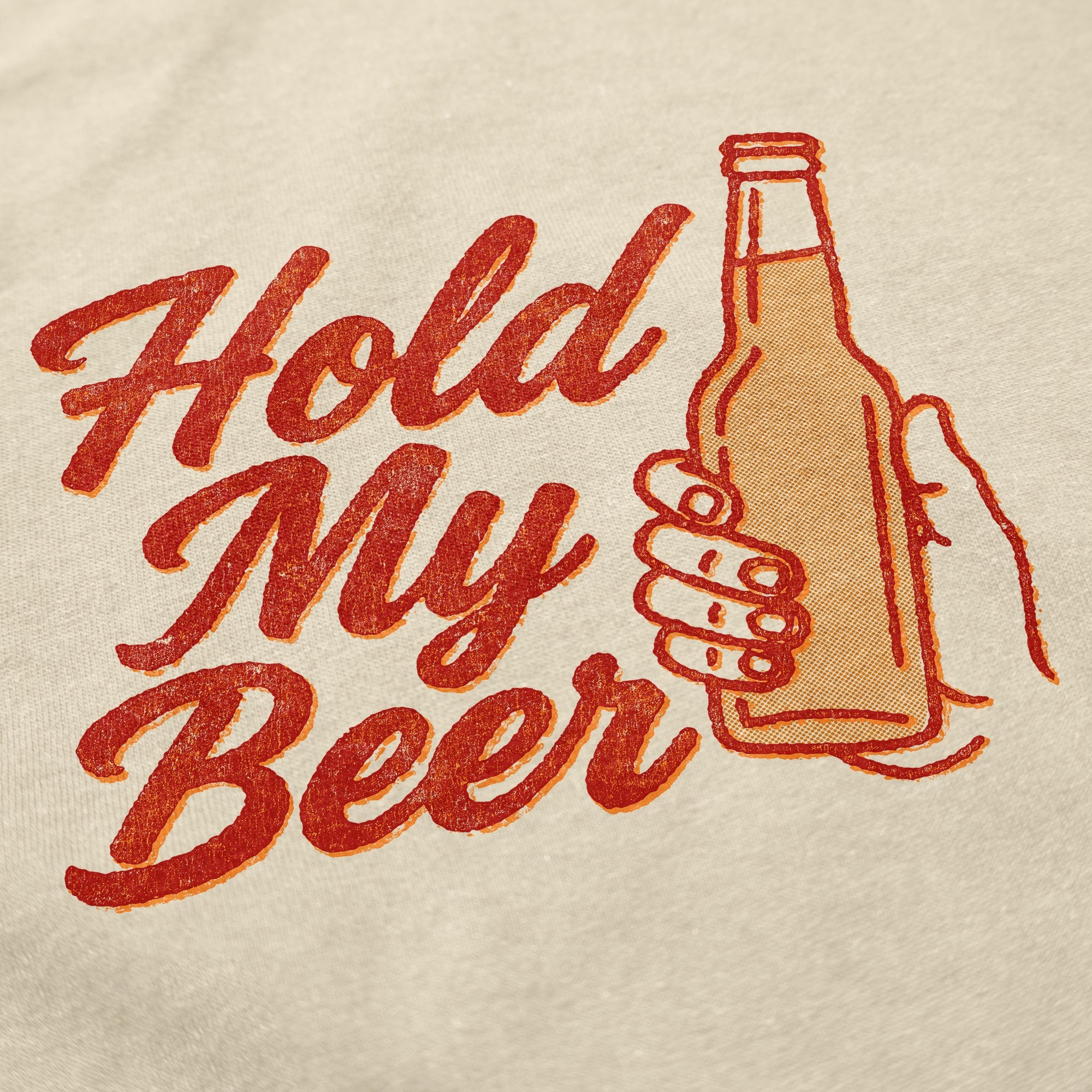 Hold My Beer T Shirt - Middle Class Fancy