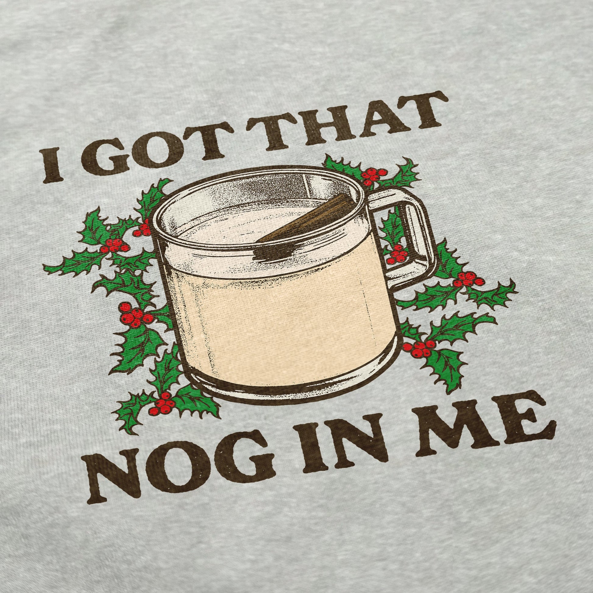 I got that nog in me Crewneck Sweatshirt - Middle Class Fancy