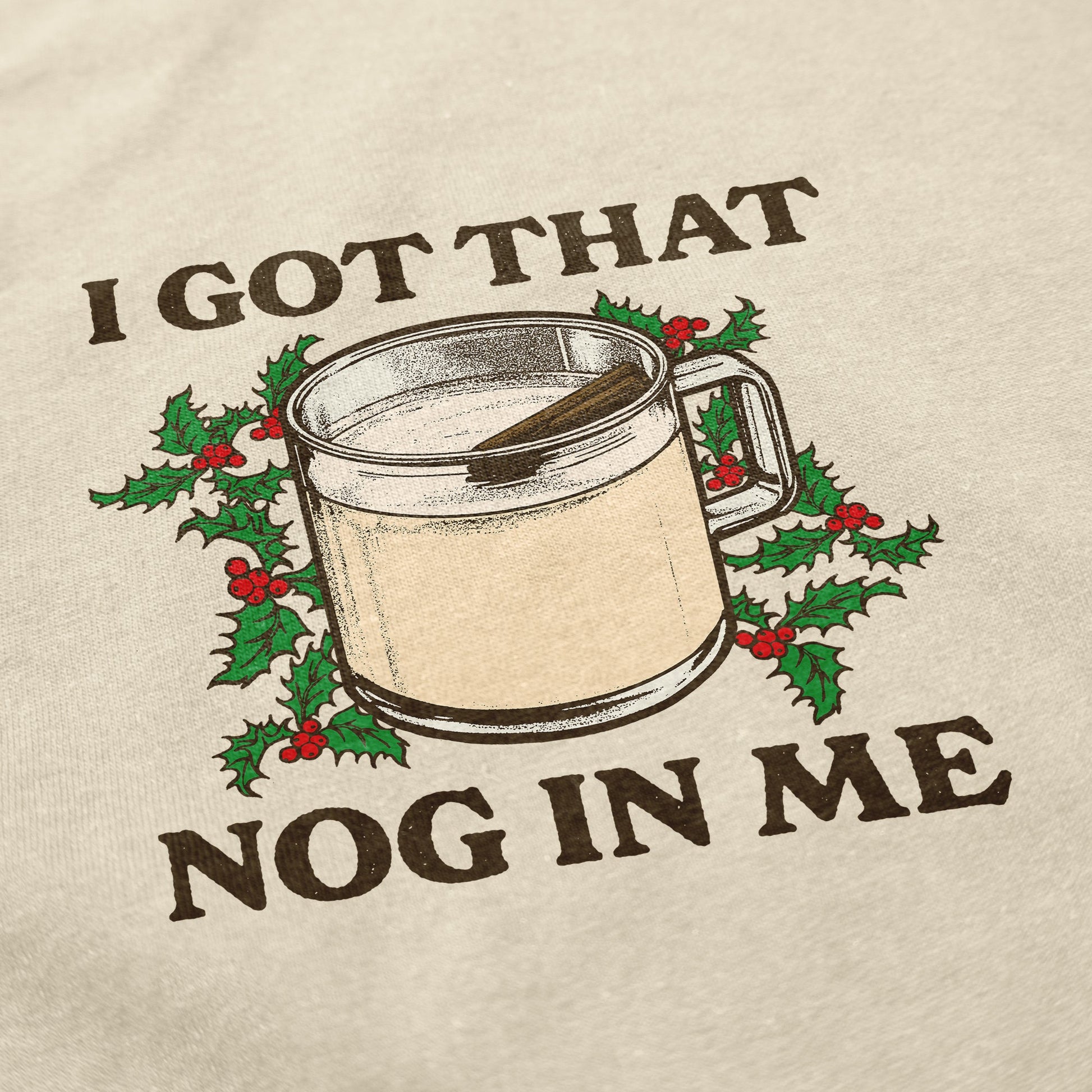 I got that nog in me T Shirt - Middle Class Fancy