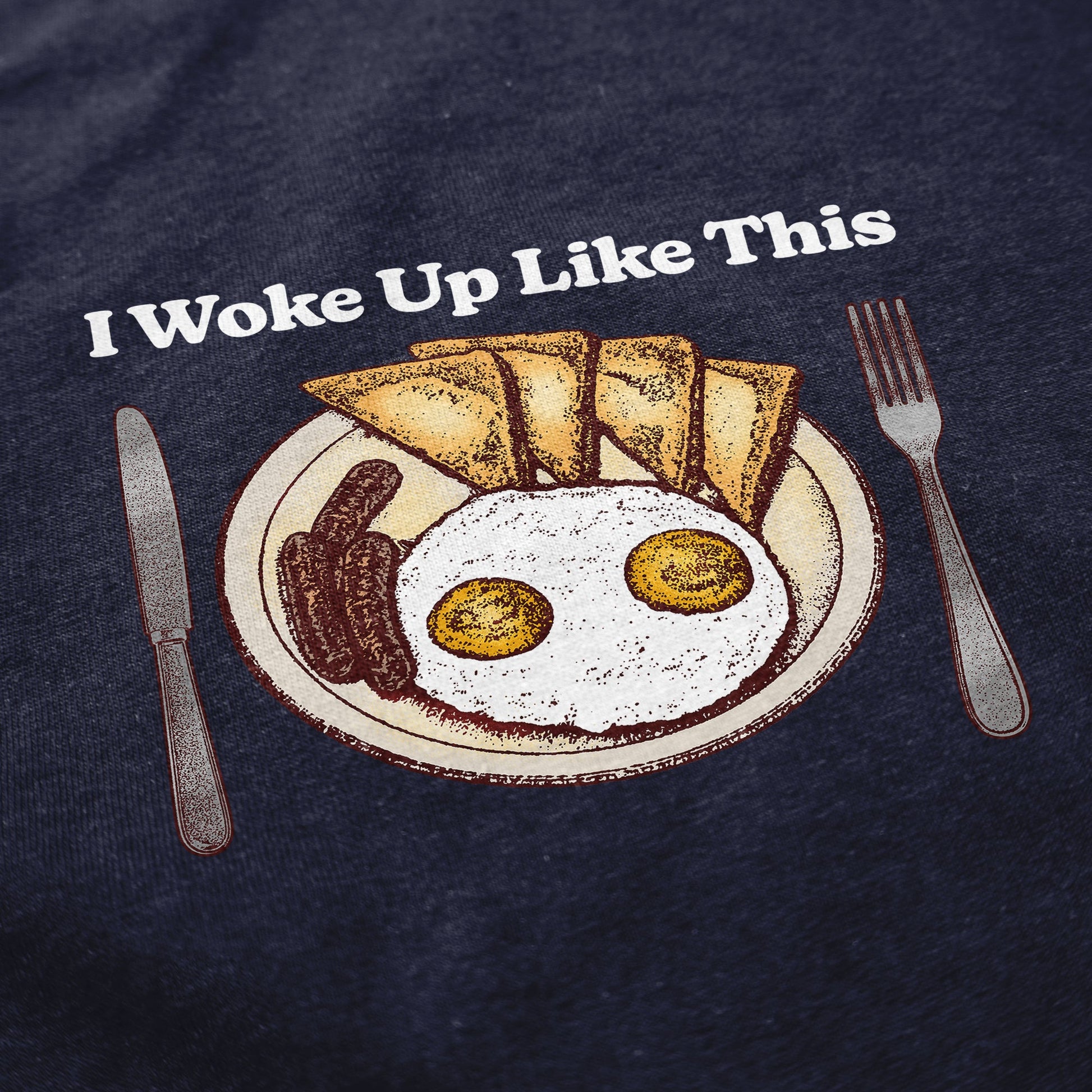 I Woke Up Like This T Shirt - Middle Class Fancy