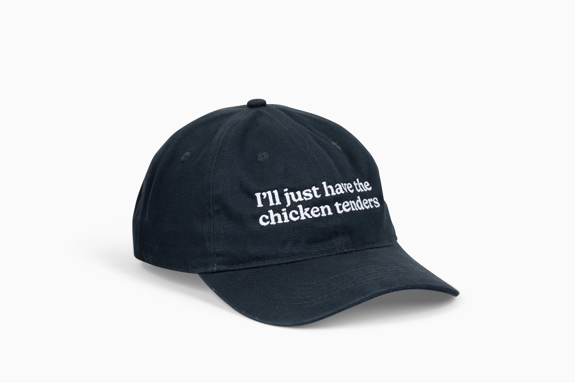 I'll Just Have the Chicken Tenders Dad Hat - Middle Class Fancy