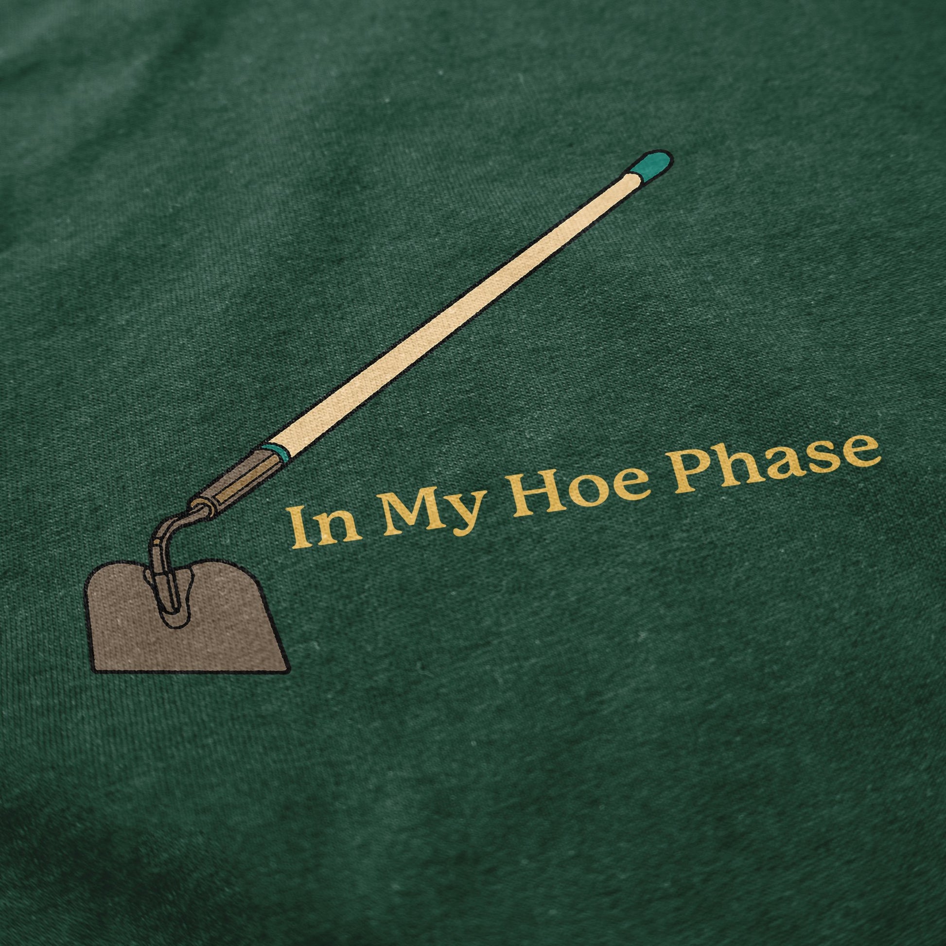 In My Hoe Phase T Shirt - Middle Class Fancy