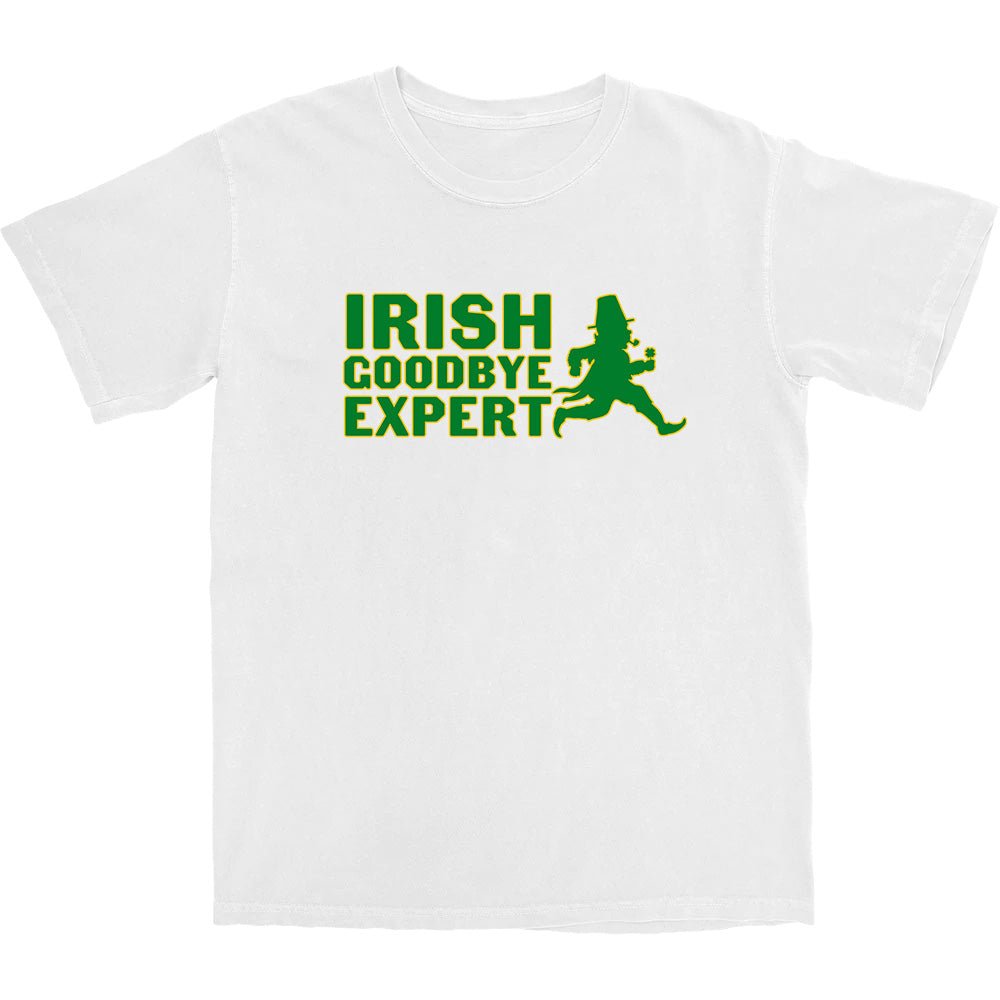 Irish Goodbye Expert T Shirt - Middle Class Fancy