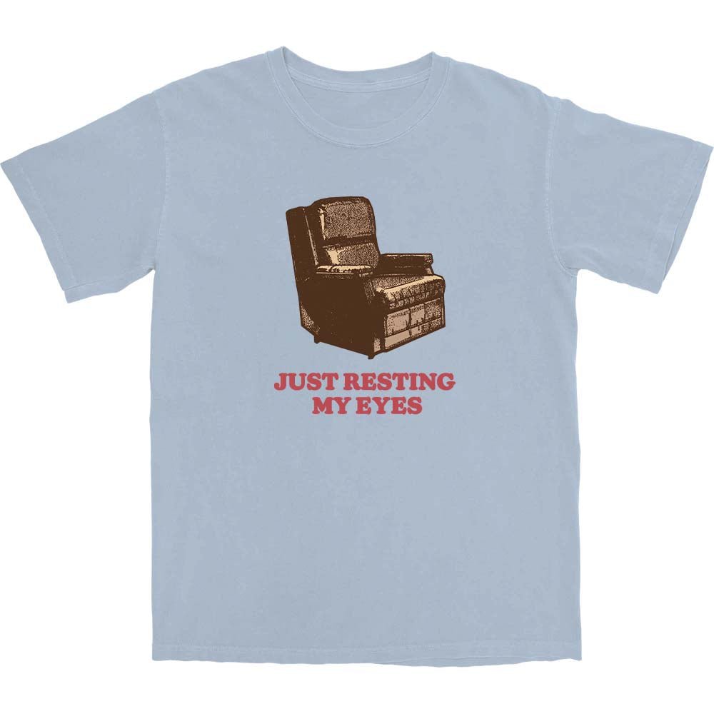 Just Resting My Eyes 2.0 T Shirt - Middle Class Fancy