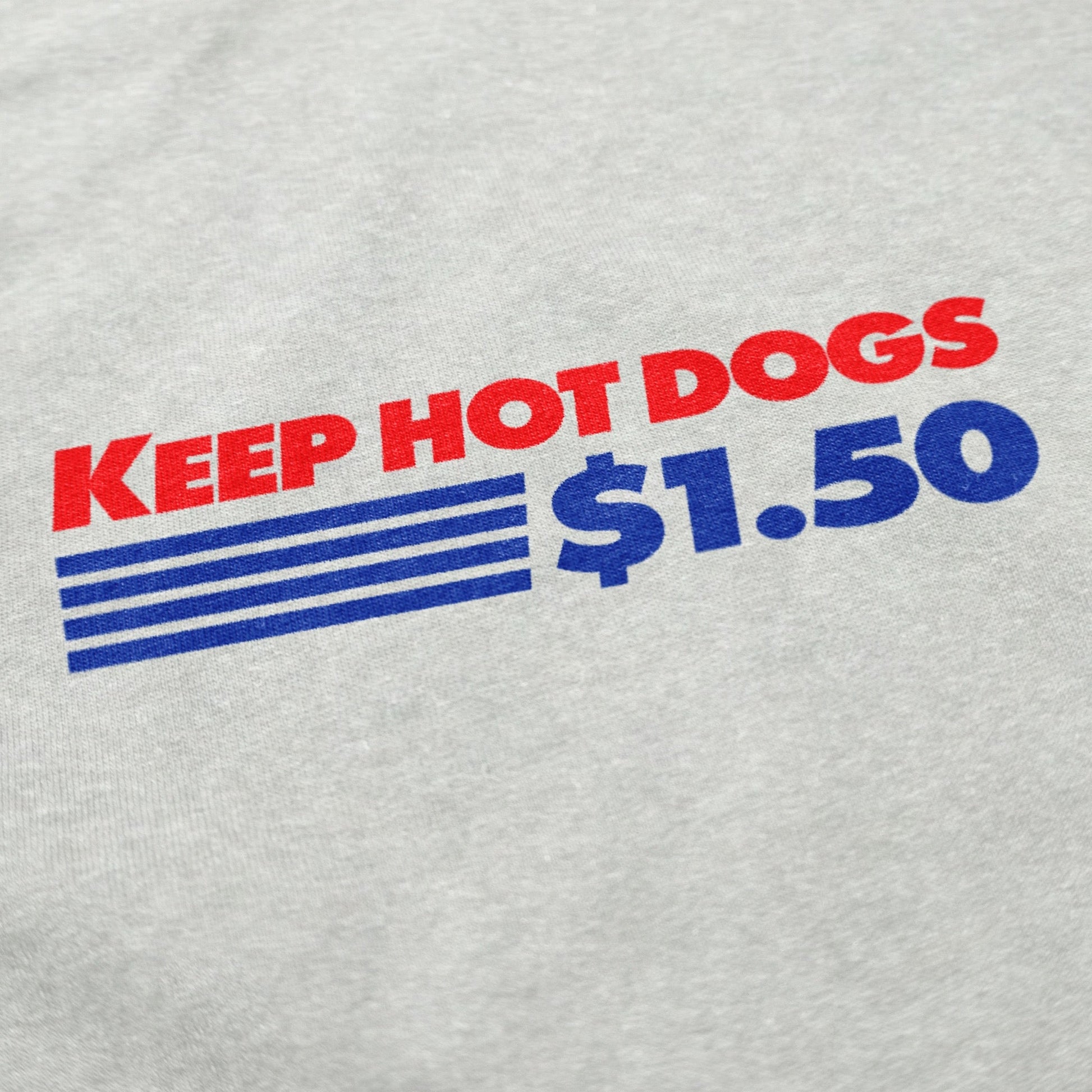 Keep Hot Dogs $1.50 Crewneck Sweatshirt - Middle Class Fancy