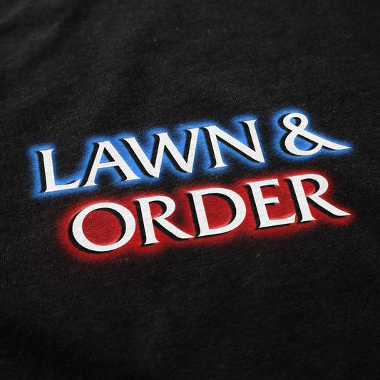 Lawn & Order T Shirt - Middle Class Fancy