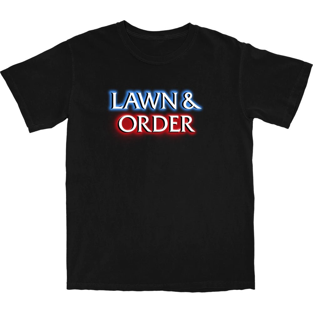 Lawn & Order T Shirt - Middle Class Fancy