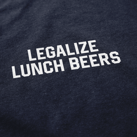 Legalize Lunch Beers T Shirt