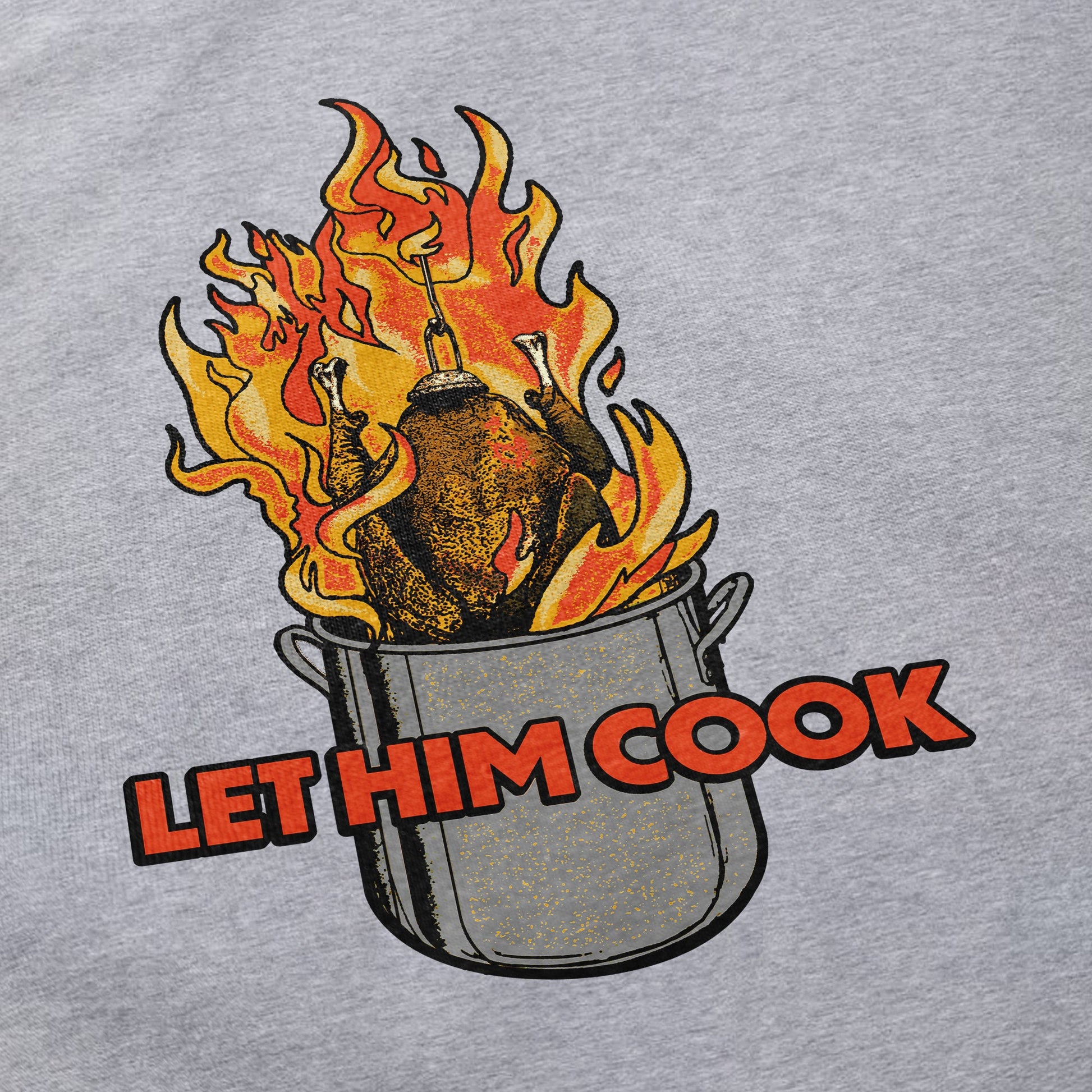 let him cook turkey T Shirt - Middle Class Fancy