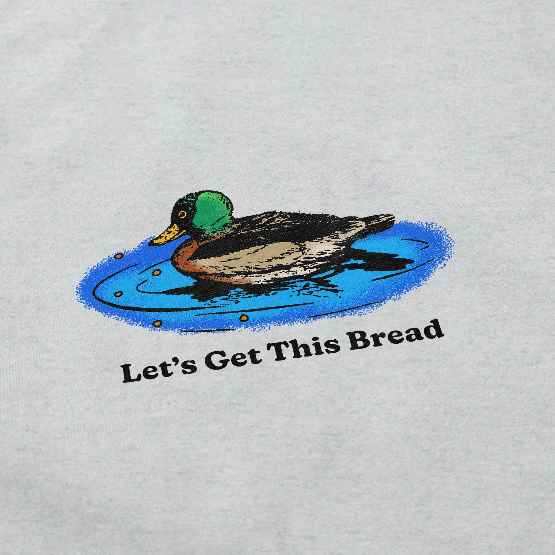 Let's Get This Bread Crewneck Sweatshirt - Middle Class Fancy