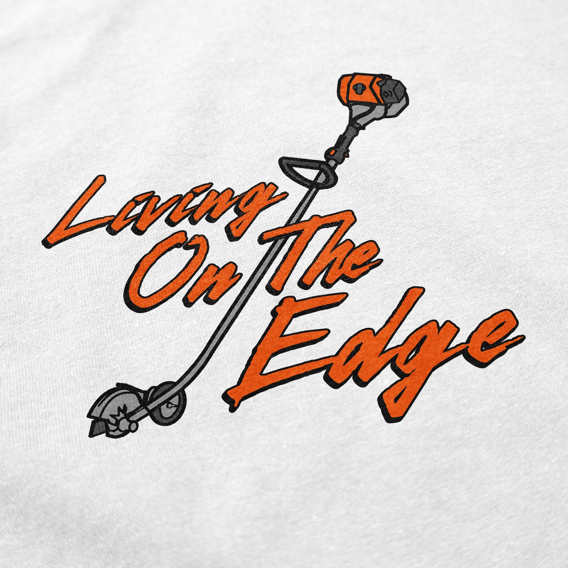 Living On The Edge T Shirt - Middle Class Fancy