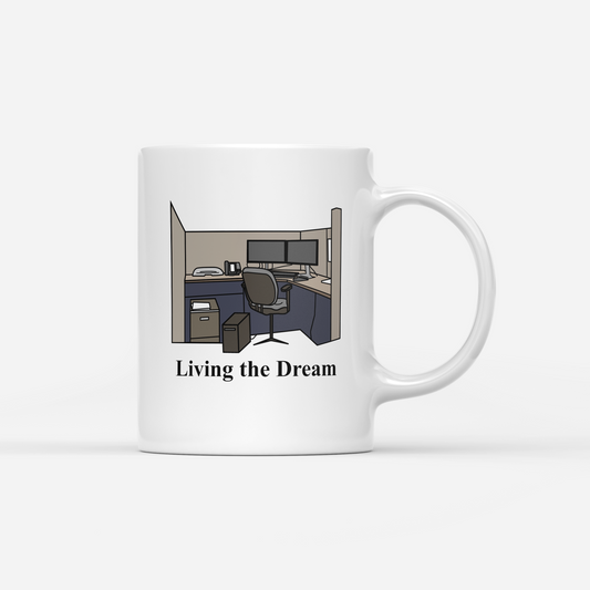 Living the Dream Coffee Mug