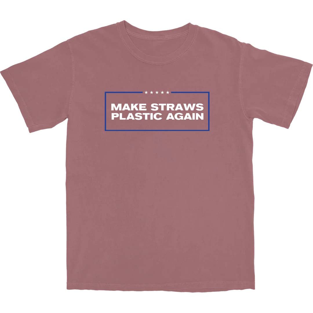 Make Straws Plastic Again T Shirt - Middle Class Fancy