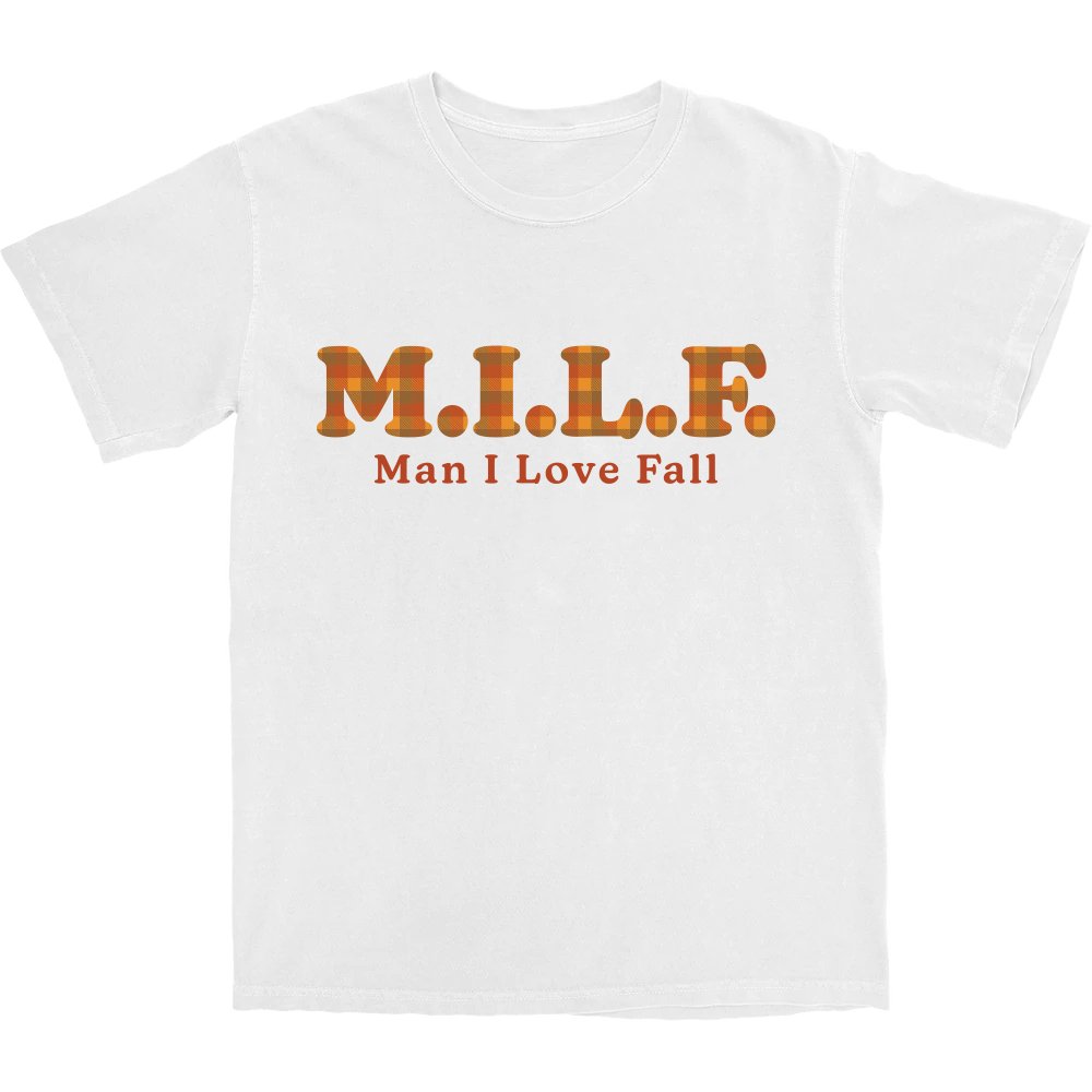 Man I Love Fall T Shirt - Middle Class Fancy