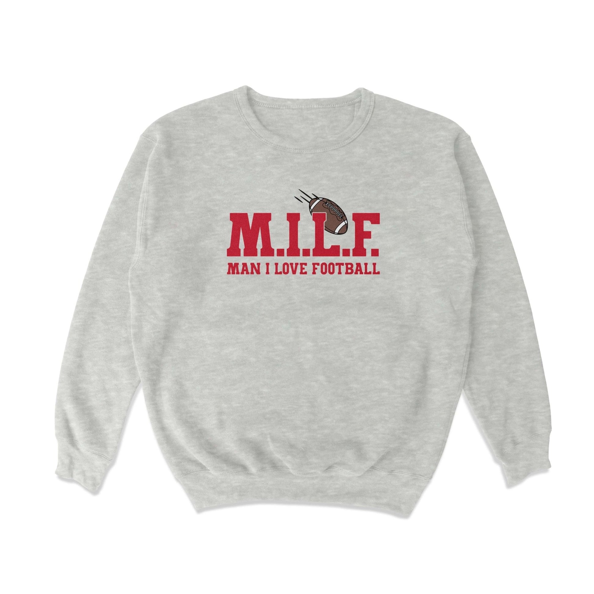 Man I Love Football Crewneck Sweatshirt - Middle Class Fancy