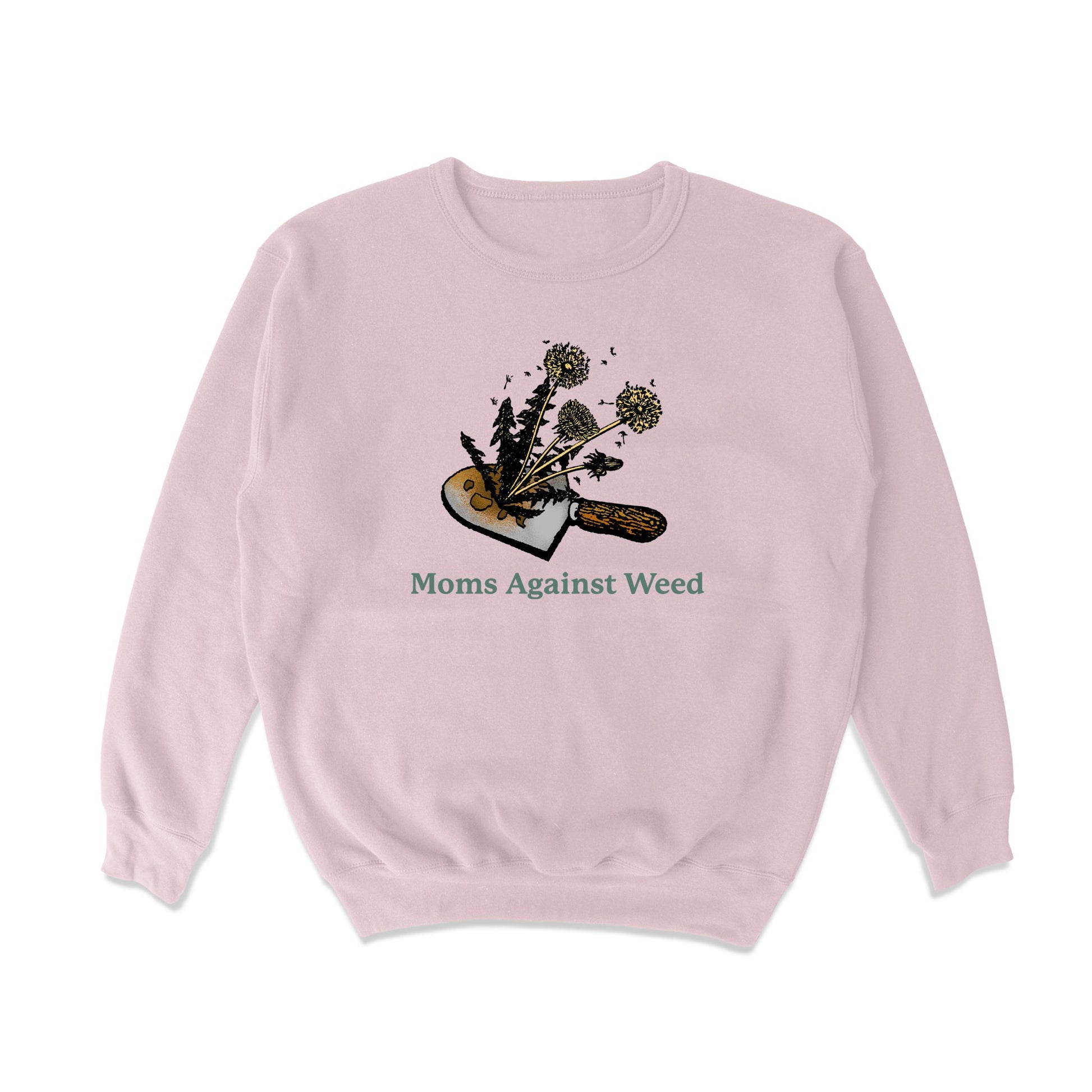 Moms Against Weed Crewneck Sweatshirt - Middle Class Fancy