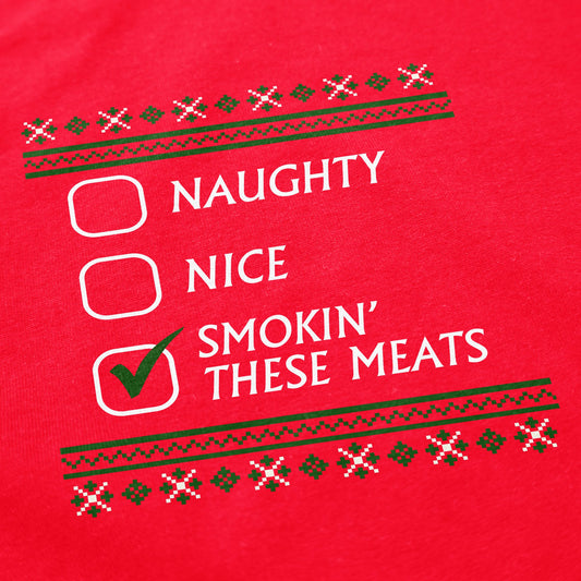 Naughty, Nice, Smokin These Meats Crewneck Sweatshirt - Middle Class Fancy