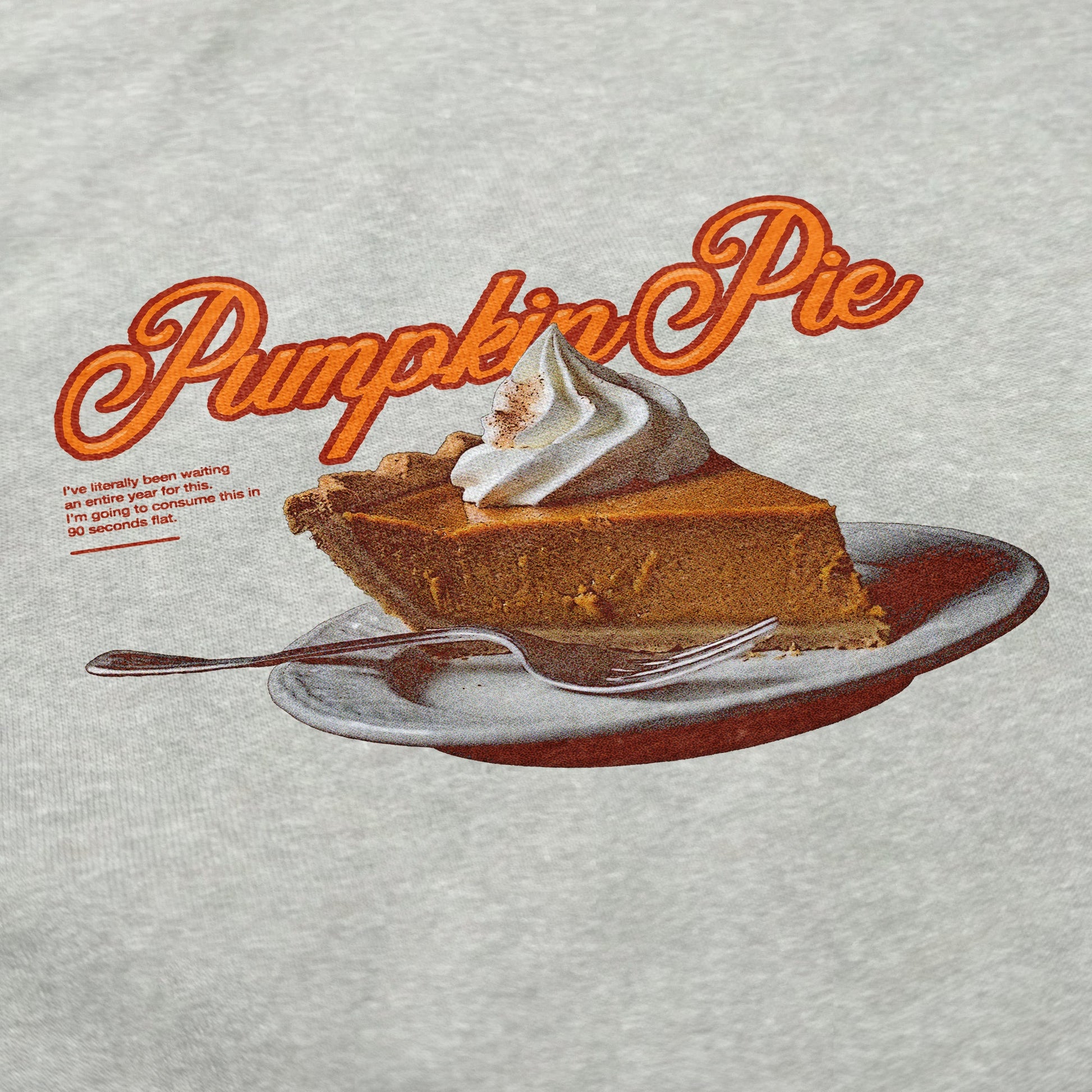 Pumpkin Pie Crewneck Sweatshirt - Middle Class Fancy