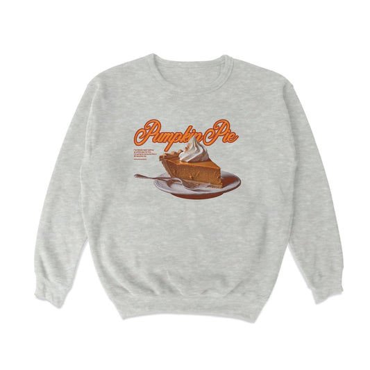 Pumpkin Pie Crewneck Sweatshirt - Middle Class Fancy