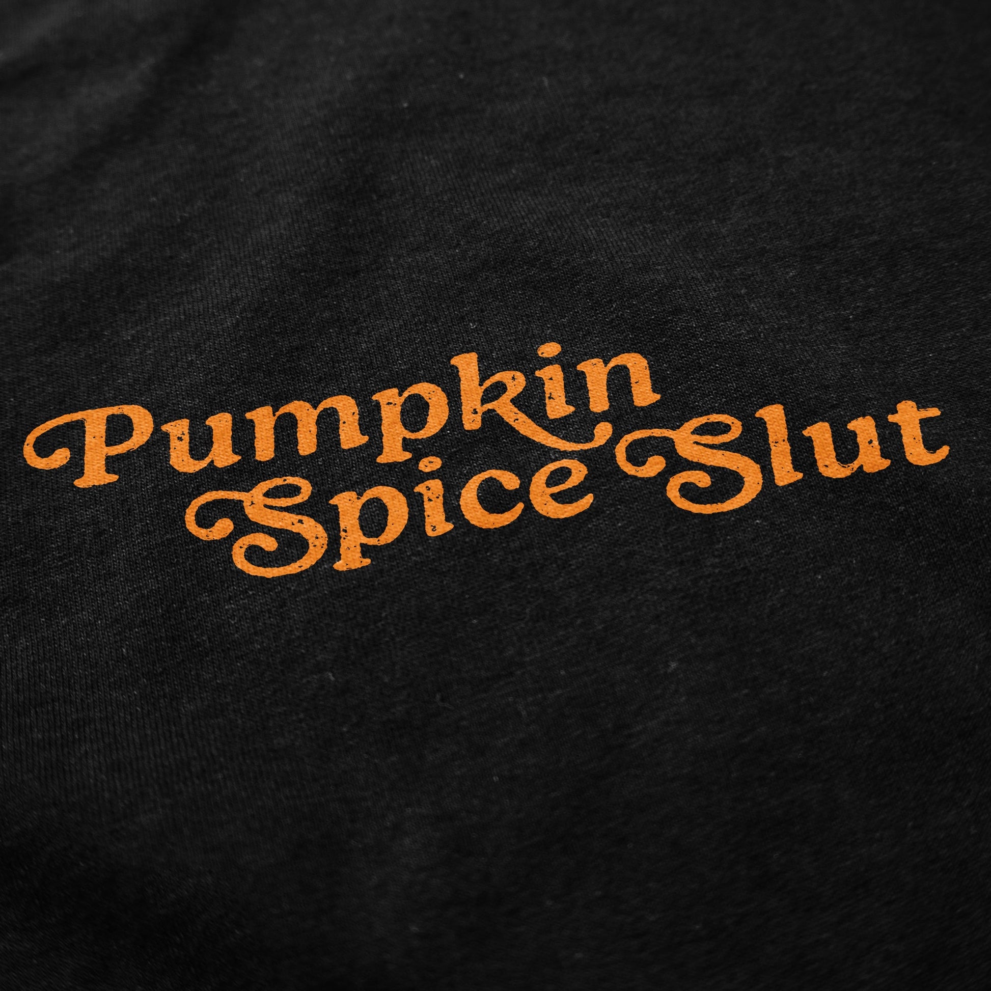 Pumpkin Spice Slut Crewneck Sweatshirt - Middle Class Fancy