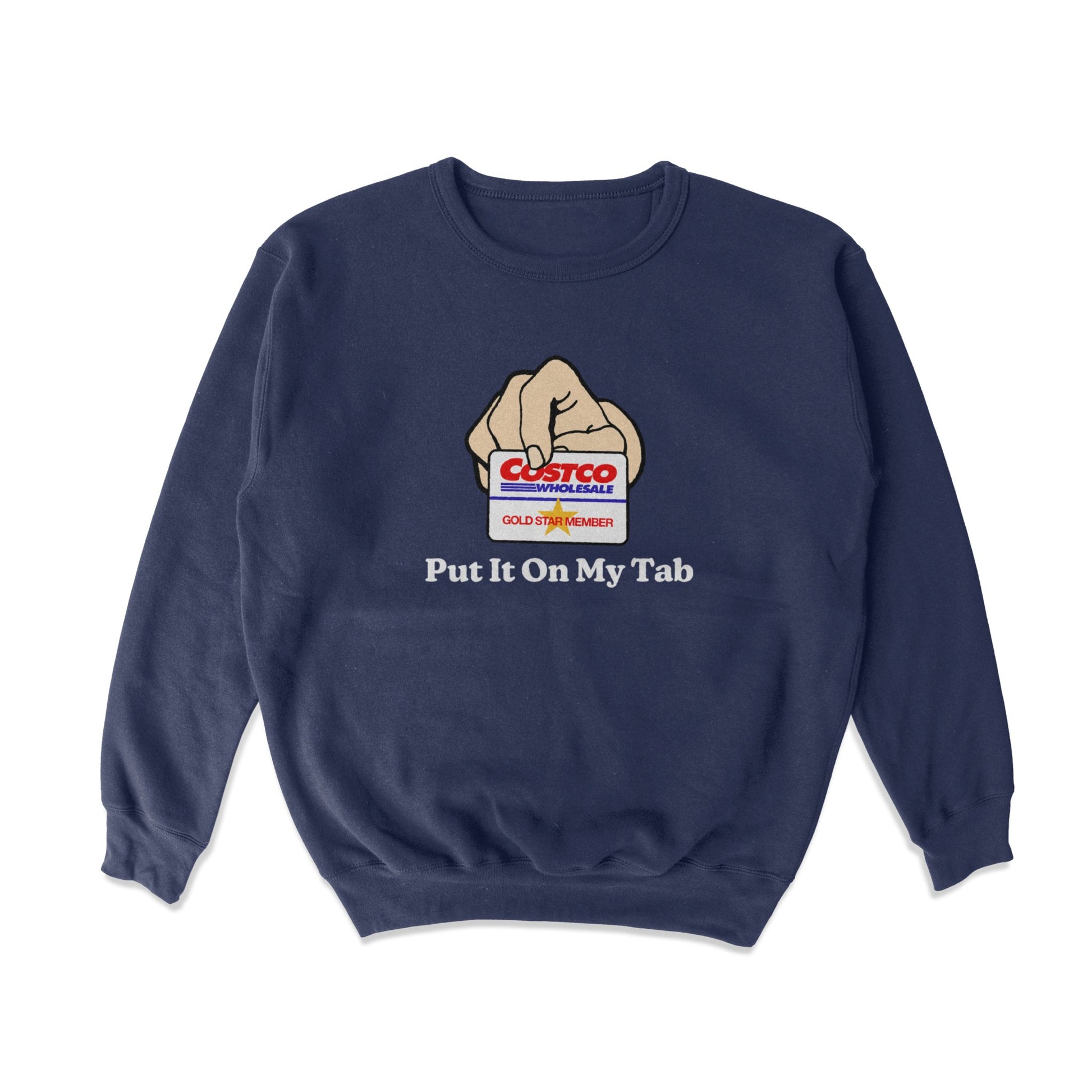 Put it on My Tab Crewneck Sweatshirt - Middle Class Fancy