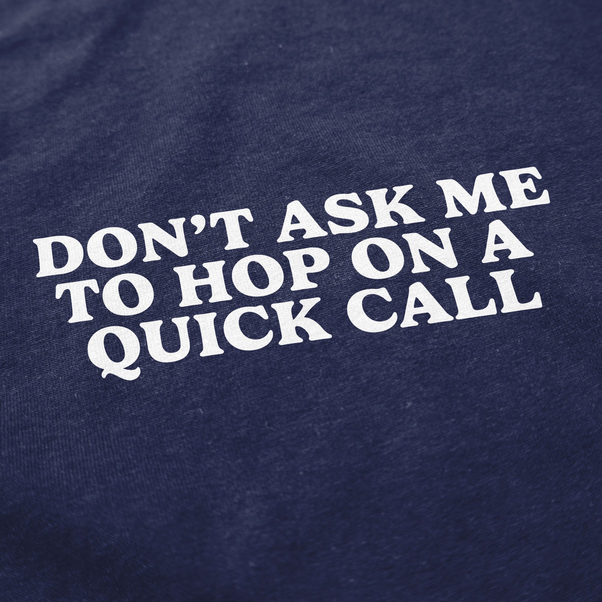 Quick Call T Shirt - Middle Class Fancy