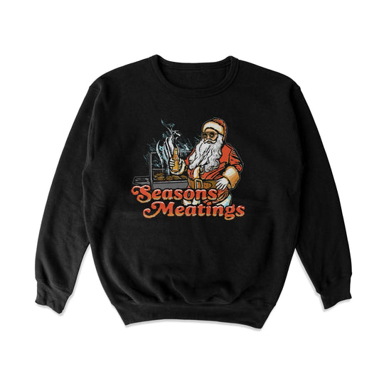 Seasons Meatings Crewneck Sweatshirt - Middle Class Fancy