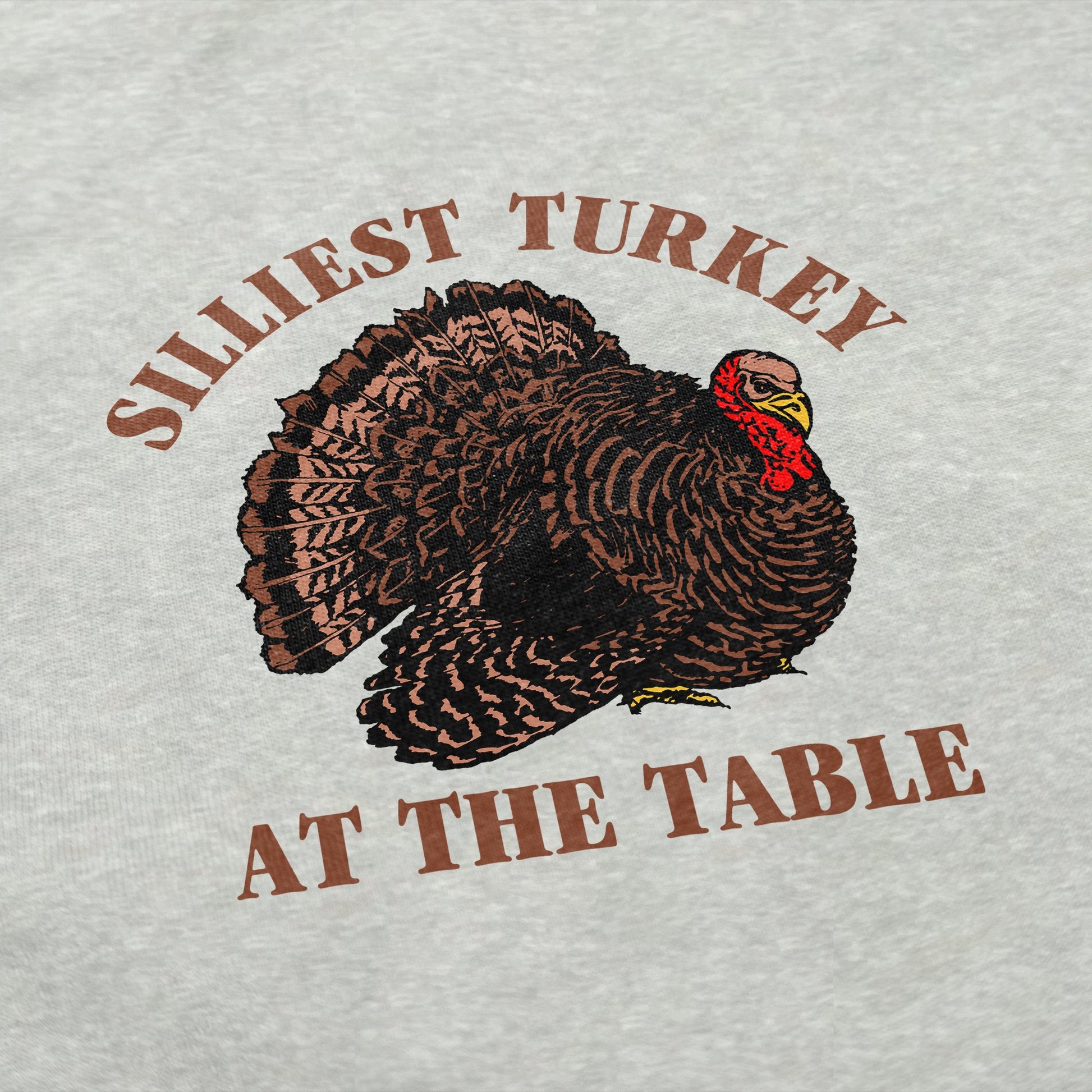 Silliest Turkey at the Table Crewneck Sweatshirt - Middle Class Fancy