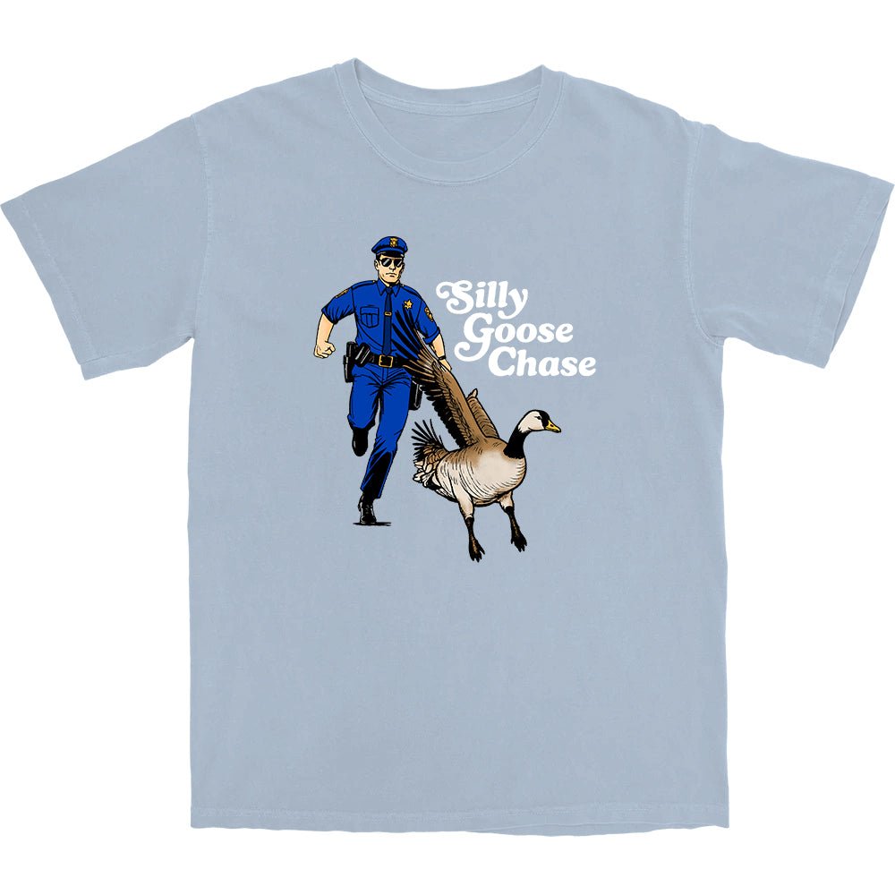 Silly Goose Chase T Shirt - Middle Class Fancy