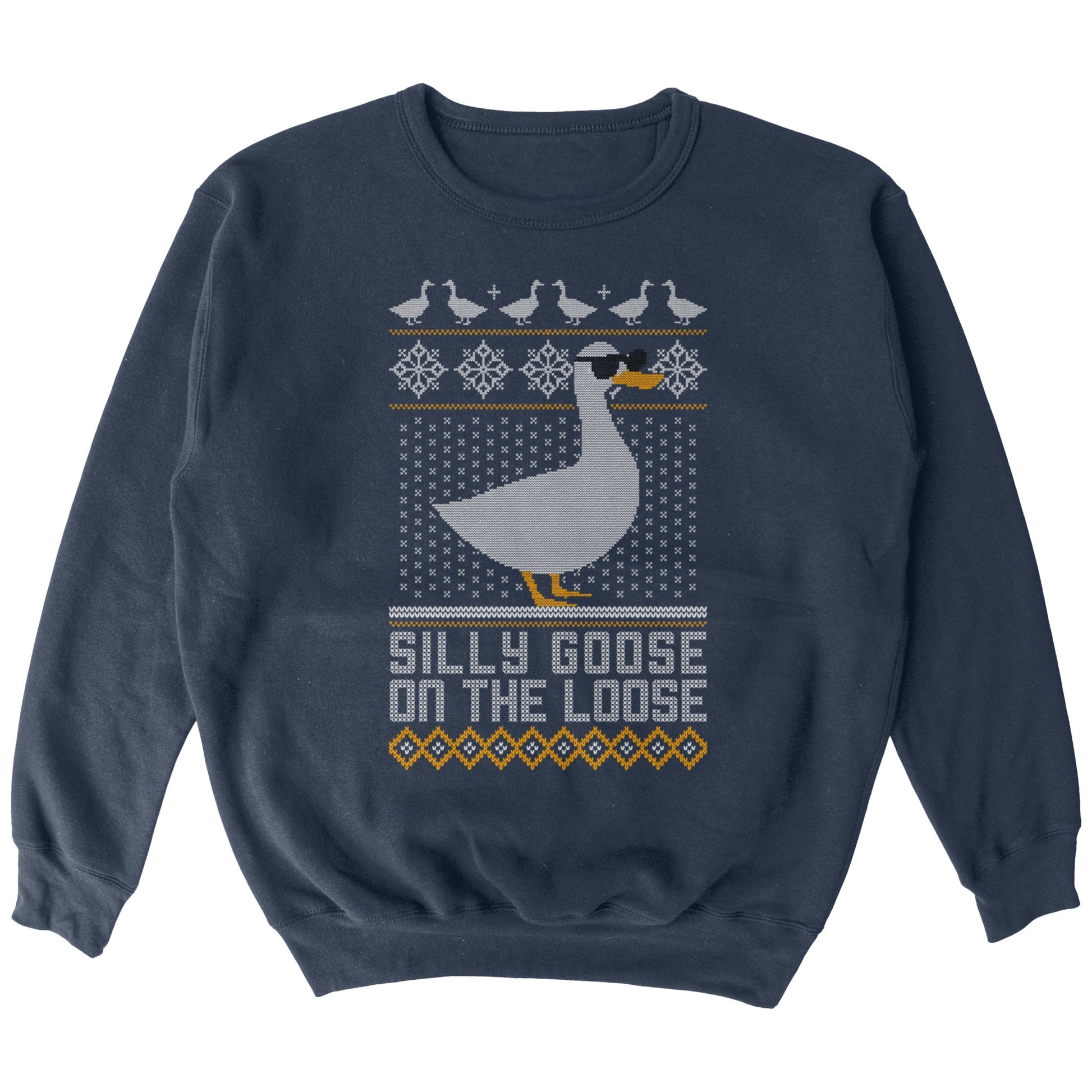 Silly Goose on the Loose Tacky Sweatshirt - Middle Class Fancy