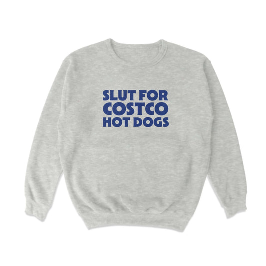 Slut for Hotdogs Crewneck Sweatshirt - Middle Class Fancy