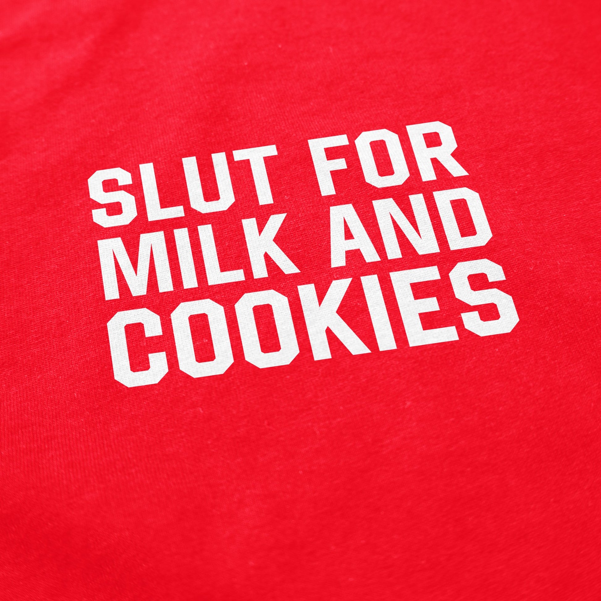 Slut for Milk and Cookies Crewneck Sweatshirt - Middle Class Fancy