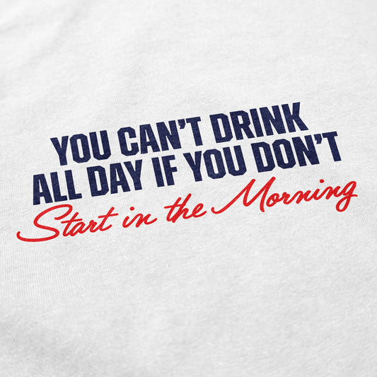 Start in the Morning T Shirt - Middle Class Fancy