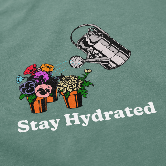 Stay Hydrated T Shirt