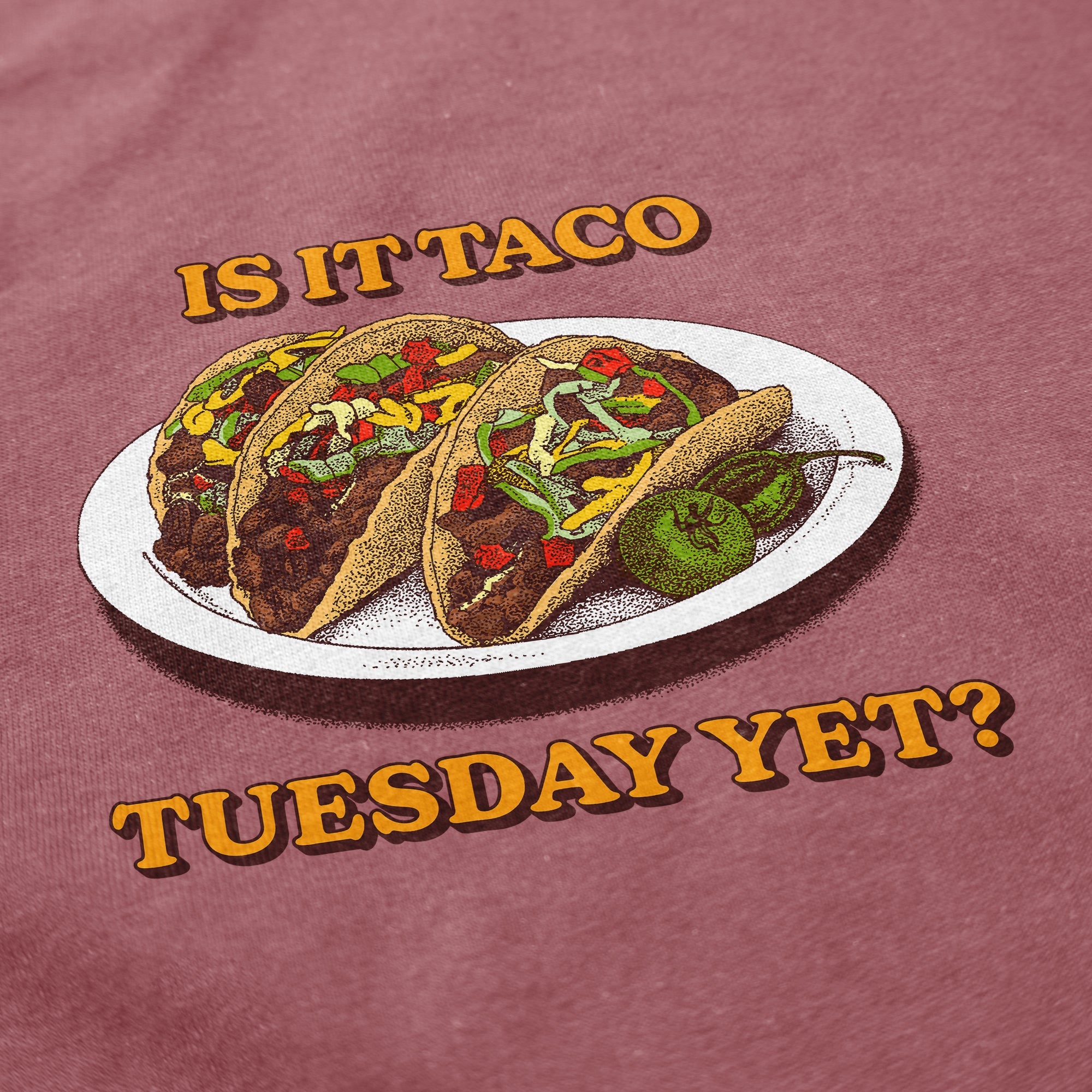 Taco Tuesday T Shirt - Middle Class Fancy