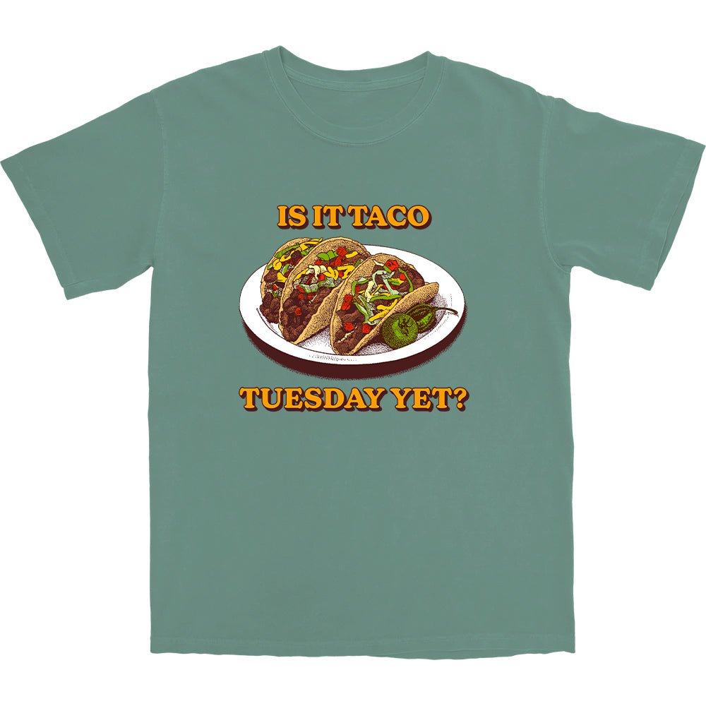 Taco Tuesday T Shirt - Middle Class Fancy