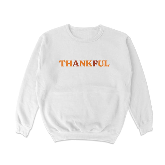 thankful AF Crewneck Sweatshirt - Middle Class Fancy