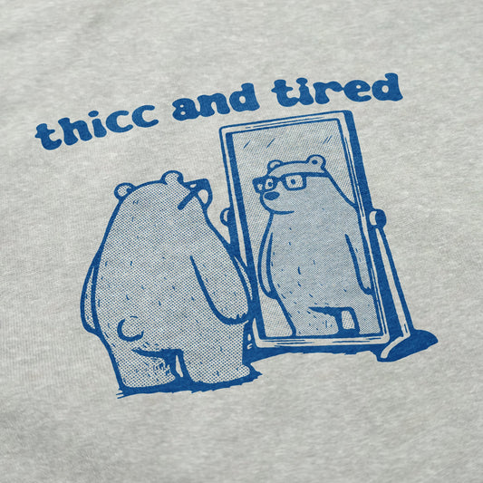 Thicc and Tired Crewneck Sweatshirt - Middle Class Fancy