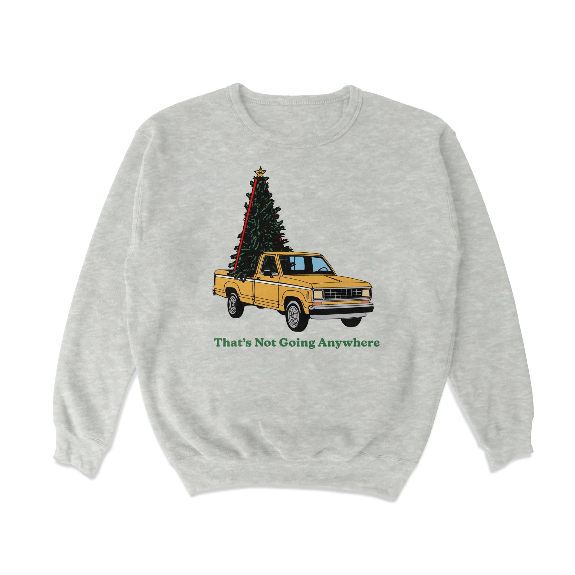 Tree's Not Going Anywhere Sweatshirt - Middle Class Fancy