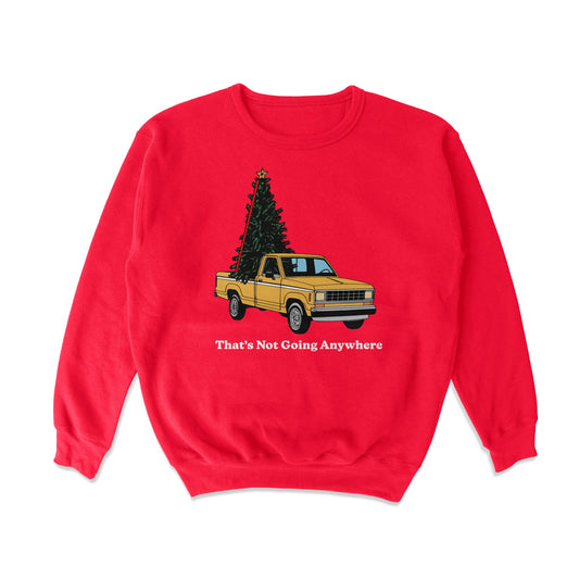 Tree's Not Going Anywhere Sweatshirt - Middle Class Fancy