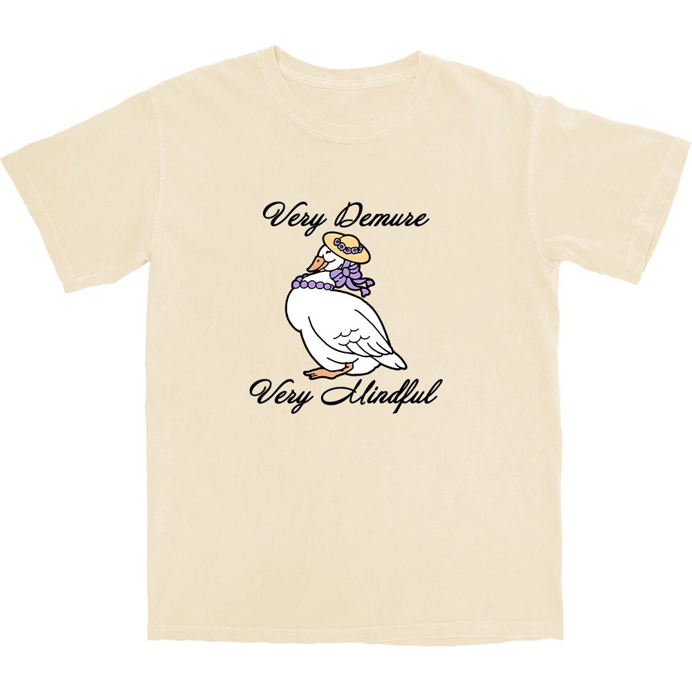 Very Demure, Very Mindful T Shirt - Middle Class Fancy