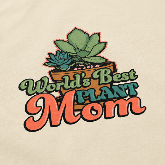 World's Best Plant Mom T Shirt