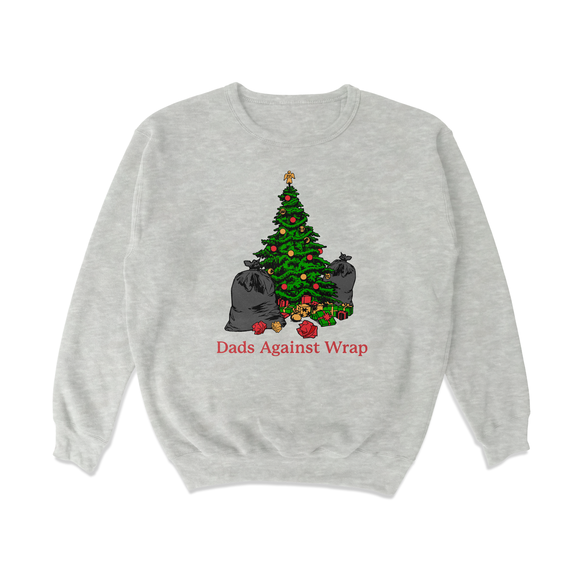 Dads Against Wrap Crewneck Sweatshirt