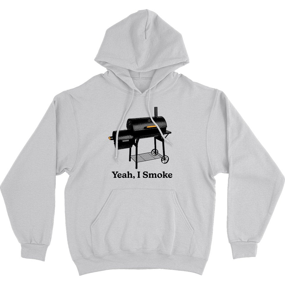 Yeah, I Smoke Hoodie Sweatshirt - Middle Class Fancy